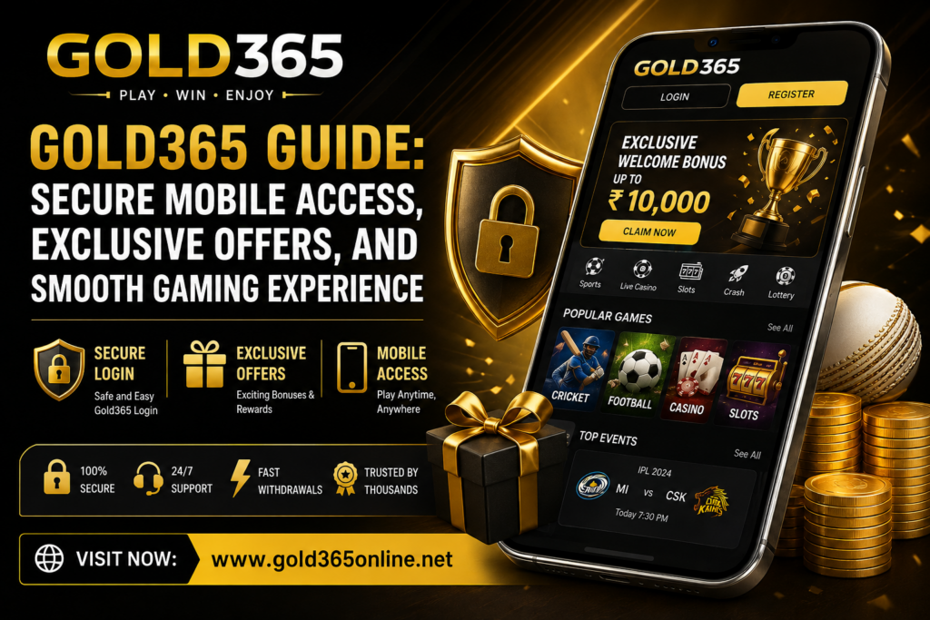 Gold365 Guide: Secure Mobile Access, Exclusive Offers, and Smooth Gaming Experience 